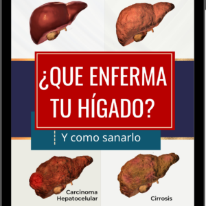 ¿QUE ENFERMA TU HÍGADO? ¿Y como sanarlo?